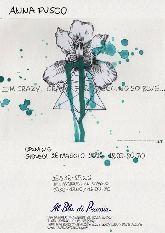 Anna Fusco - I'm Crazy Crazy For Feeling So Blue...